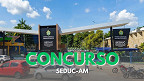 SEDUC-AM: Concurso terá edital até dezembro para 7.862 vagas SEDUC-AM: Concurso terá edital até dezembro para 7.862 vagas