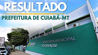 Resultado do concurso de Cuiabá-MT sai pela Selecon nesta quinta-feira, 21 Resultado do concurso de Cuiabá-MT sai pela Selecon nesta quinta-feira, 21