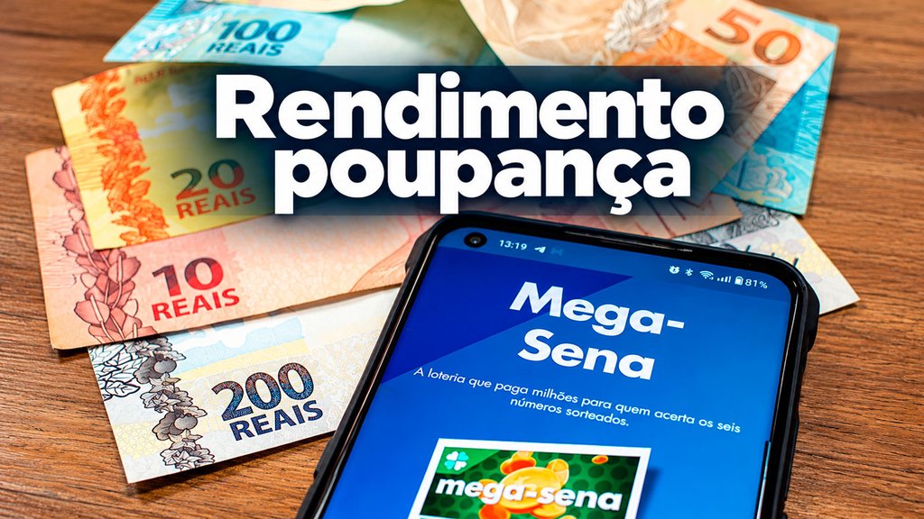 Rendimento dos R$ 300 milhões na poupança - Créditos: Mega-sena