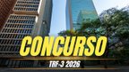 Edital TRF-3 abre concurso para Técnicos e Analistas com salários de R$ 9.776 a R$ 20.013 Edital TRF-3 abre concurso para Técnicos e Analistas com salários de R$ 9.776 a R$ 20.013