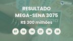 Mega-Sena hoje: Prêmio acumula e vai a R$ 305 milhões Mega-Sena hoje: Prêmio acumula e vai a R$ 305 milhões