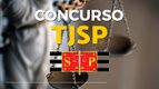 Concursos: TJ-SP e mais 6 abrem inscrições hoje (28); salários até R$ 10 mil