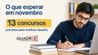 Instituto Quadrix tem 13 concursos previstos para sair em Novembro; veja lista