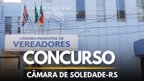 Câmara de Soledade-RS abre concurso com vagas de R$ 4.381 Câmara de Soledade-RS abre concurso com vagas de R$ 4.381